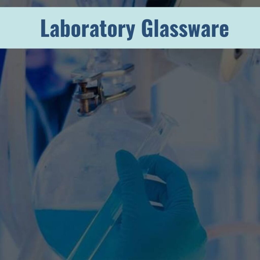 Laboratory Glassware Equipment
